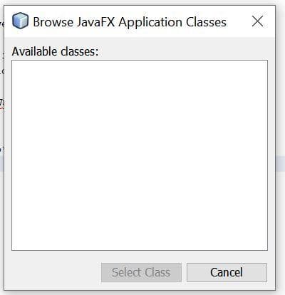 Browse JavaFX Application Classes
Available dasses:
Select Class
Cancel
