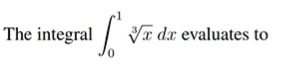 The integral
√x dx evaluates to
