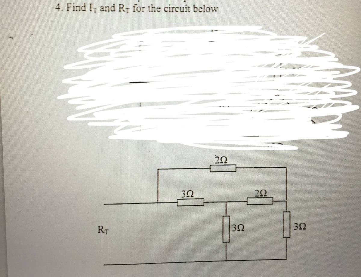 4. Find I and R- for the circuit below
20
32
RT
32

