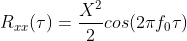 RET(T) = cos(2TfOT)
X²
2