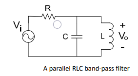 R
Vi
Vo
A parallel RLC band-pass filter

