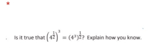 Is it true that
t(42) = (4³)2? Explain how you l
%3D
