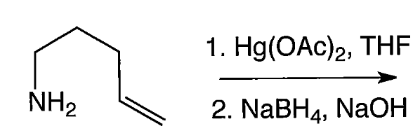 NH₂
1. Hg(OAc)2, THF
2. NaBH4, NaOH