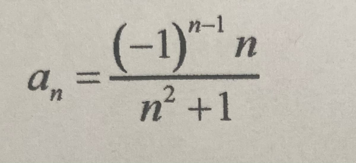 (-1)*-',
a,
n? +1
in
%3D
