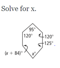 Solve for x.
95
120°
-120°
+125°.
(x + 84)°
to
