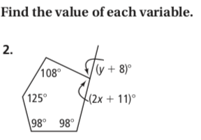 Find the value of each variable.
2.
/108°
v + 8)°
(125°
(2x + 11)°
98° 98°,
