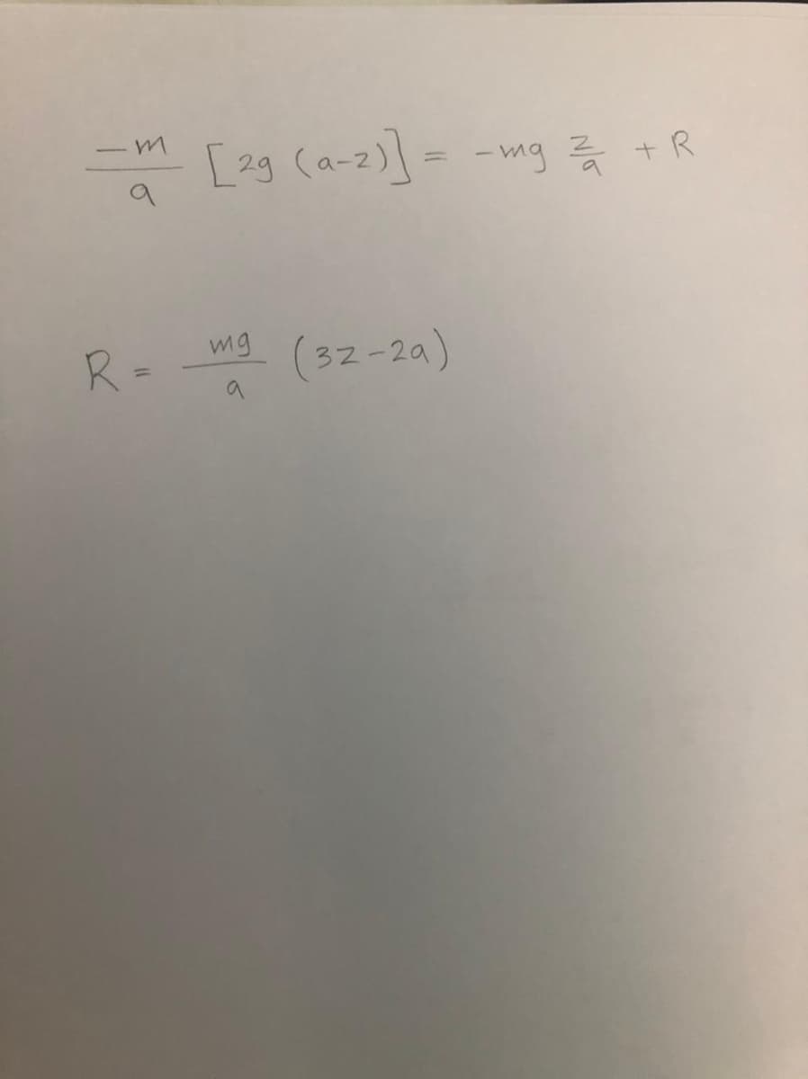 [2g (a-2)] =
-wg 증 + R
R =
mg
(32-2a)

