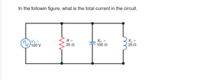In the followin figure, what is the total current in the circuit.