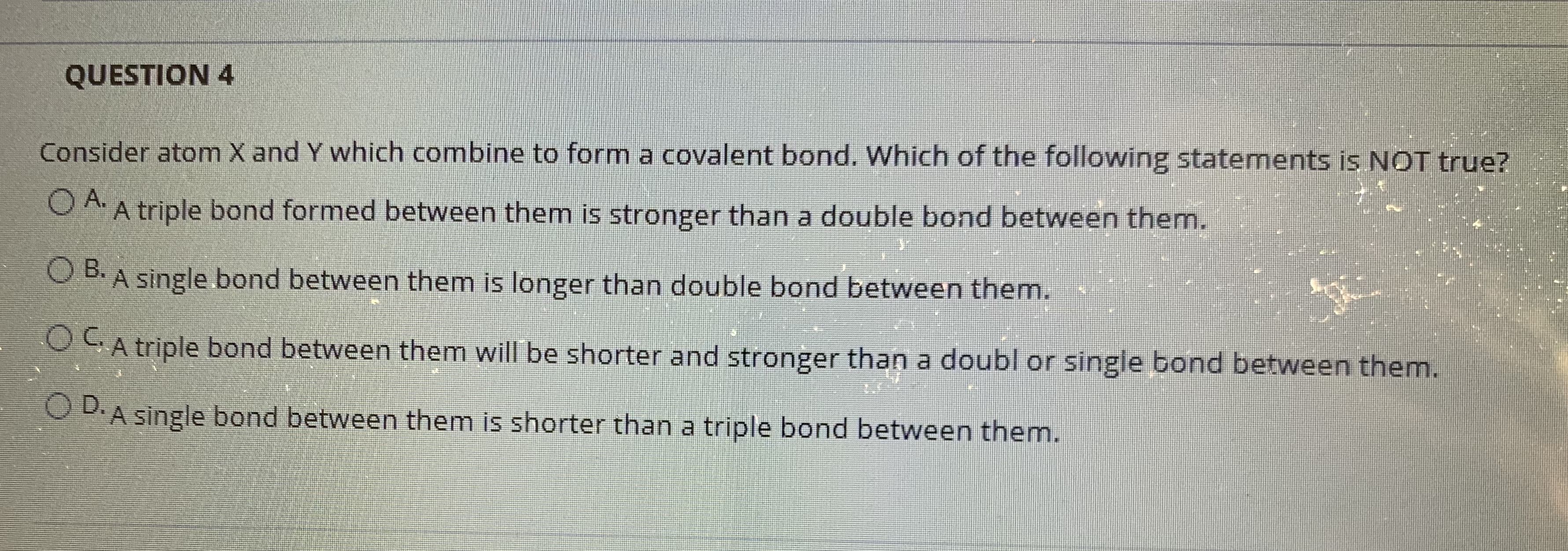 Consider atom X and Y which combine to form a covalent bond. Which of the following statements is NOT true?
