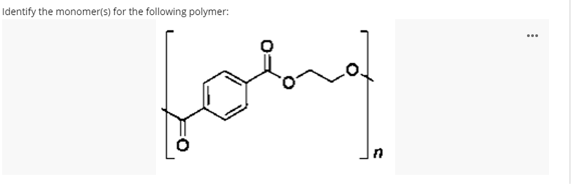 Identify the monomer(s) for the following polymer:
...
