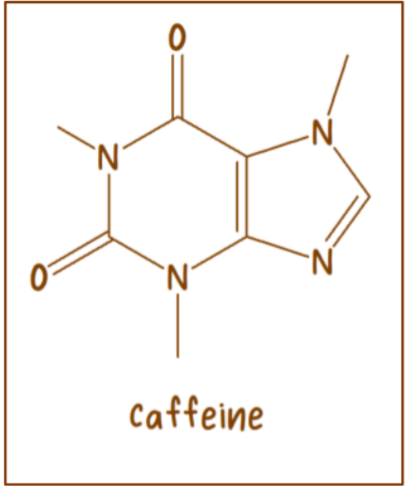 `N'
caffeine
