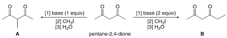 [1] base (1 equiv)
[2] CH3I
[3] Н.б
[1] base (2 equiv)
[2) CH3I
(3ј Н,б
pentane-2,4-dione
в
