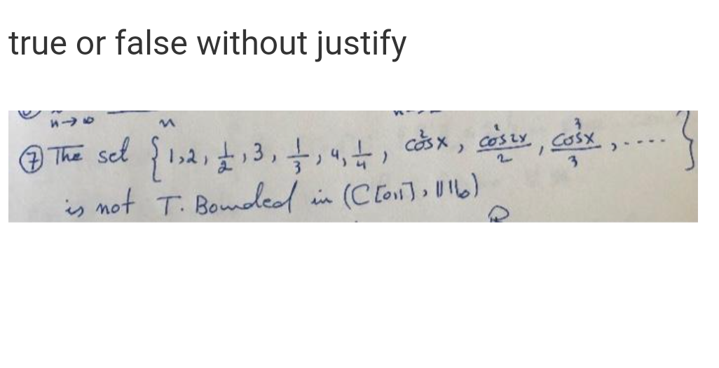 true or false without justify
@ The sel {1,2,t3, , cx, c, cox,
is not T. Bomodeod
....
3.
in (C Coi], Ull6)
