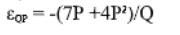 Eop = -(7P +4P²)/Q
