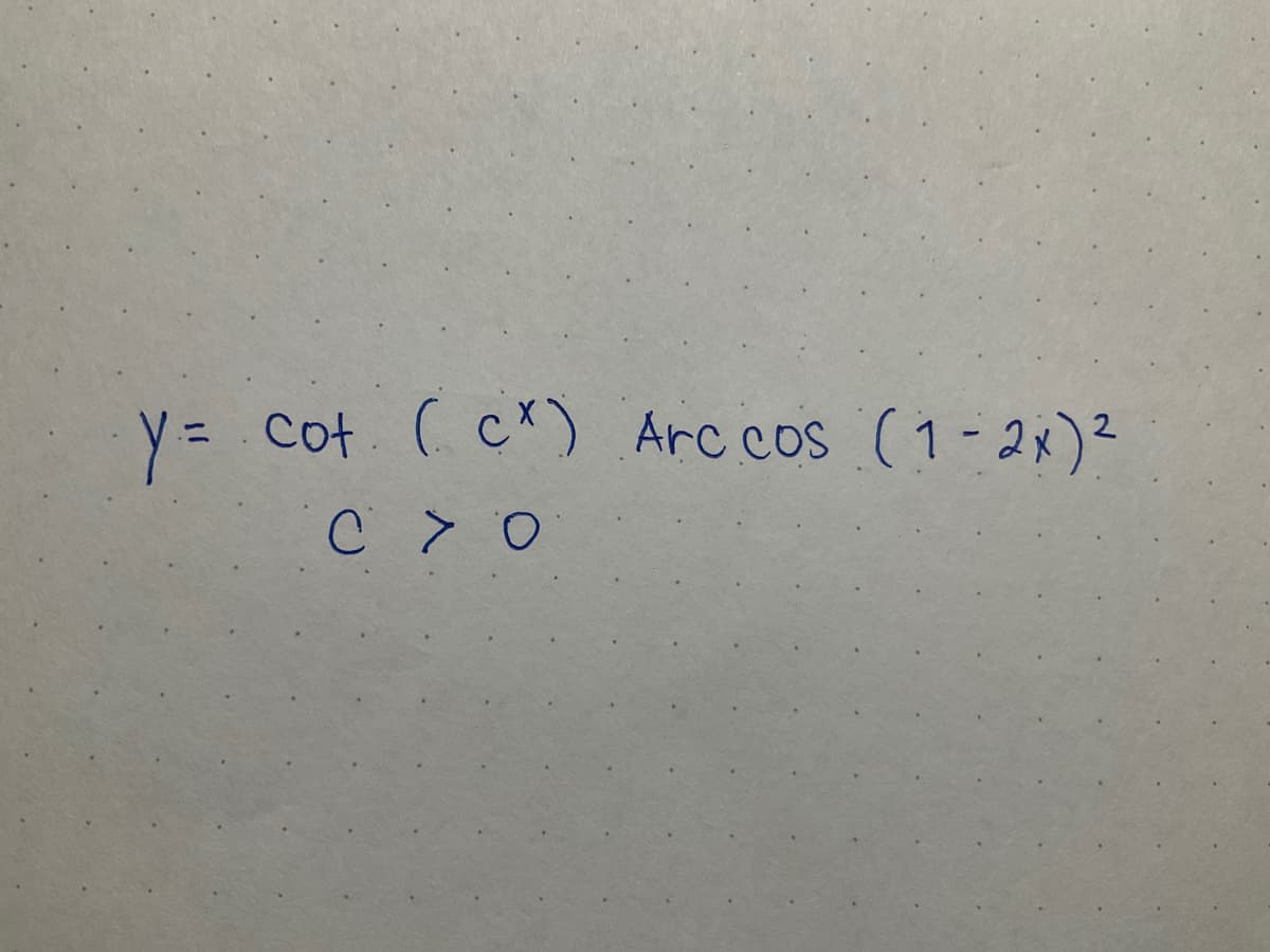 y = cot ( c) Arc cos (1-2x)²
