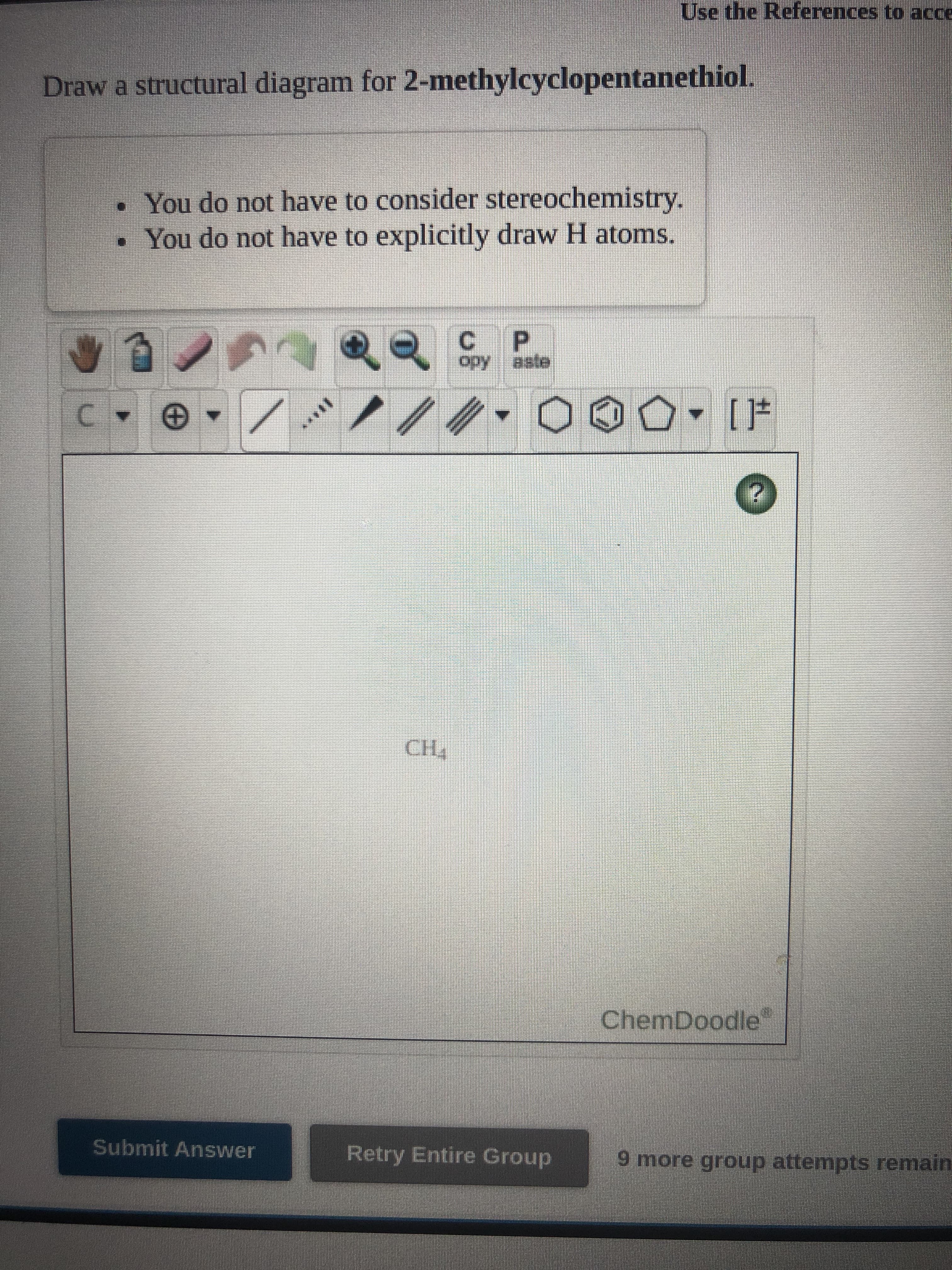 Draw a structural diagram for 2-methylcyclopentanethiol.
