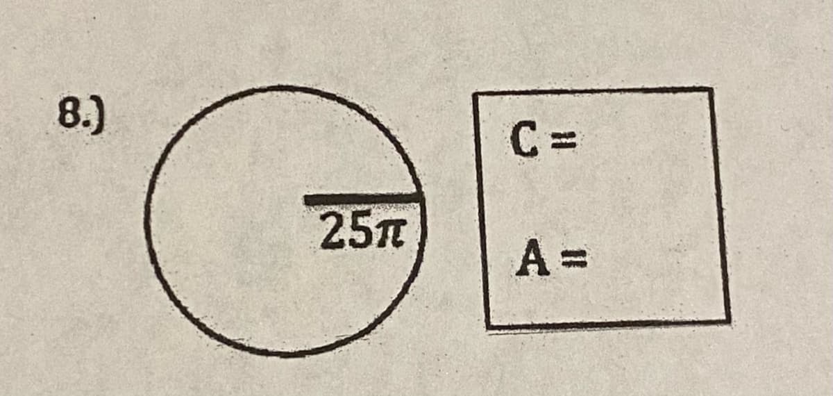 8.)
C =
25п
A =
