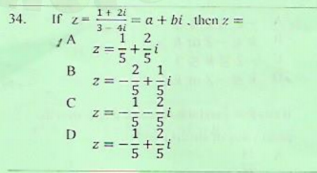 1+ 2i
= a + bi , then z =
3- 4i
2
34.
If z-
1
z ==+=
B
2
Z=-
5
D
-152I52N In
N
