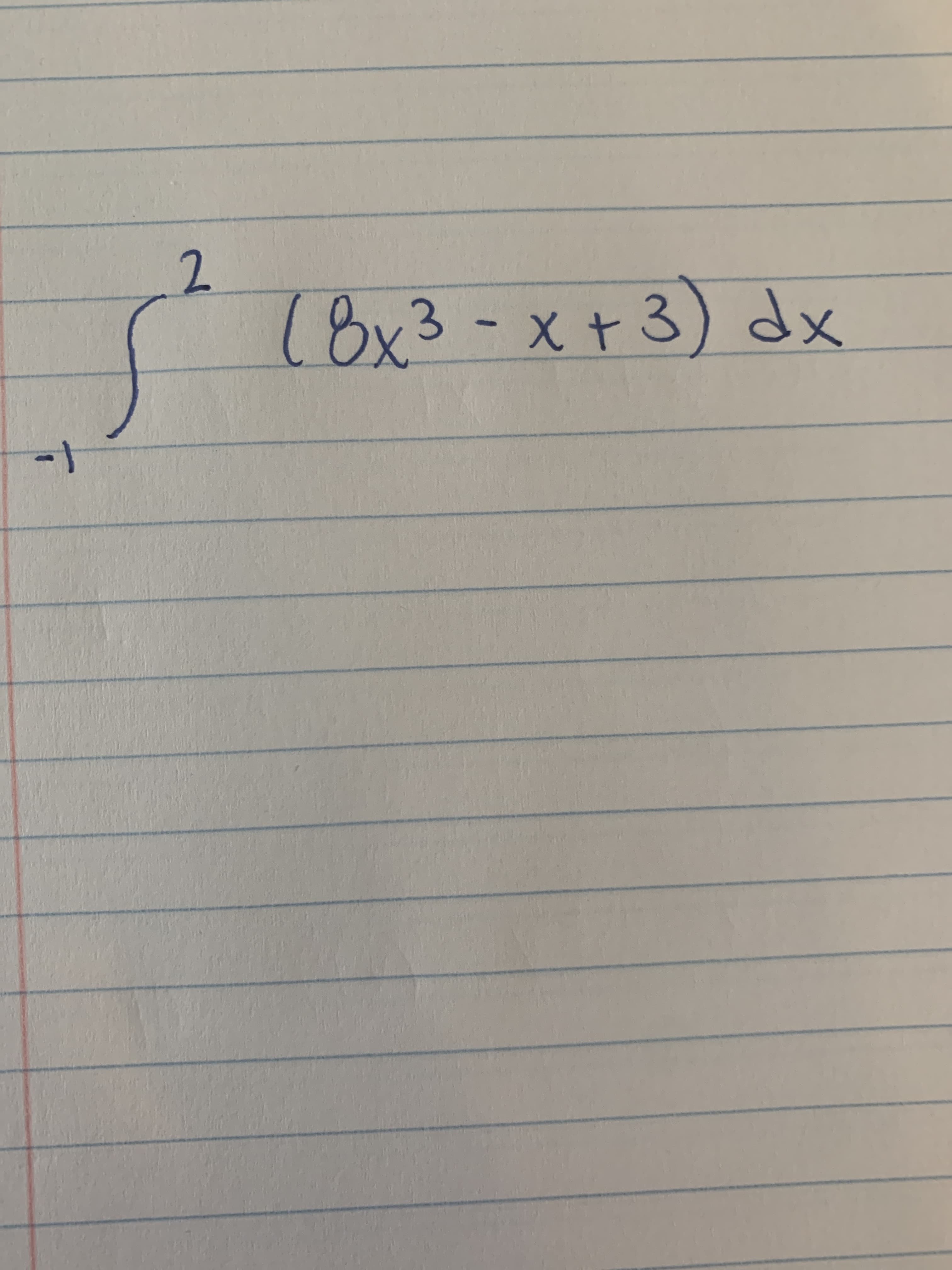 (8x3-x+3)
dx
