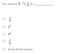 The value of L()=-
O 13
O t?
O None of the choices
