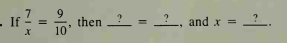 If !
= 2, and x =
= ?.
then
%3D
10
