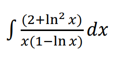 (2+ln? x)
dx
x(1-In x)
-ln
