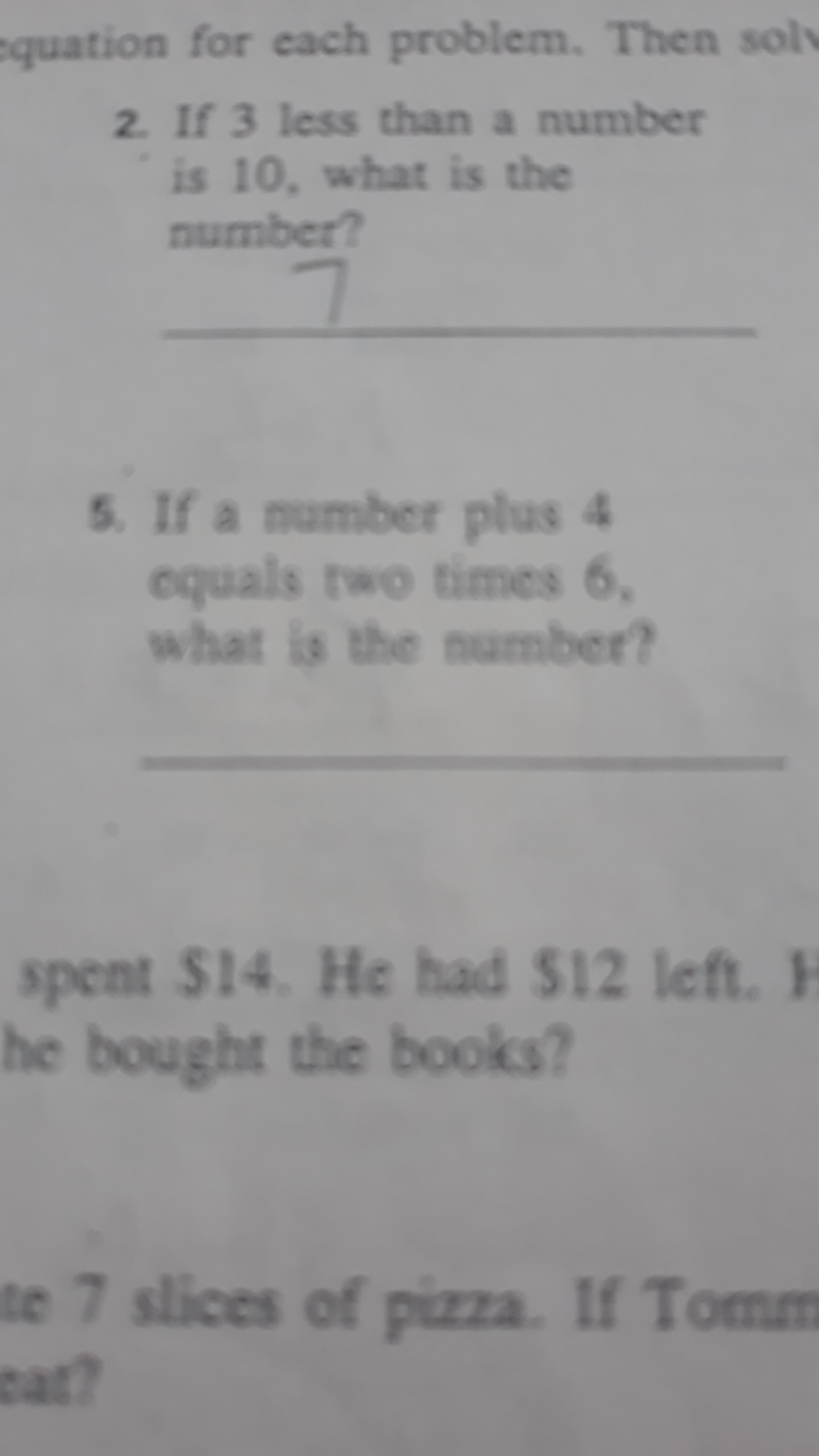 5. If a number plus 4
equals two times 6,
what is the number?
