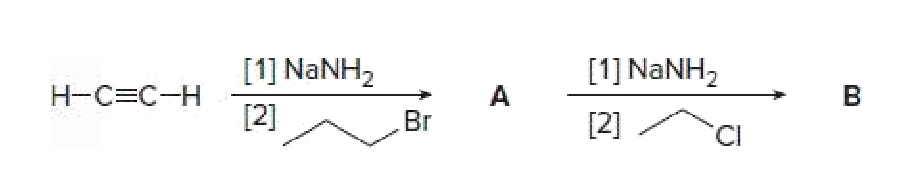 [1] NANH,
[1] NaNH,
H-C=C-H
A
B
[2]
Br
[2]
'CI
