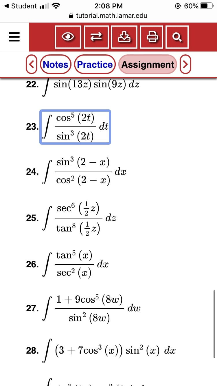 cos (2t)
23.
sin' (2t)
dt
3
