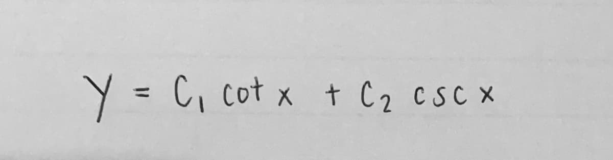Y = C₁ cotx + C₂ csc x