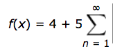 f(x) = 4 + 5 )
= 1
