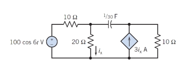 100 cos 61 V
10 Ω
www
20 Ω
1/30 F
3i A
10 Ω