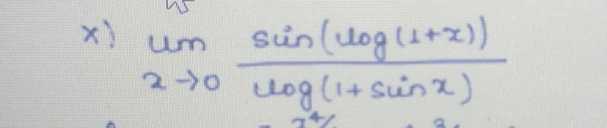 sun(uog (u+x)
log(1+sinx)
x)
um
2-)0

