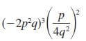 2.
(-2p°q}|
P
