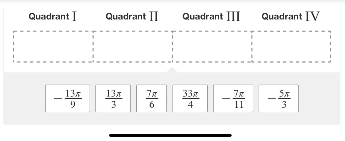 Quadrant I
Quadrant II
Quadrant III
Quadrant IV
137
9.
33л
4
137
5л
3
6.
11
3
