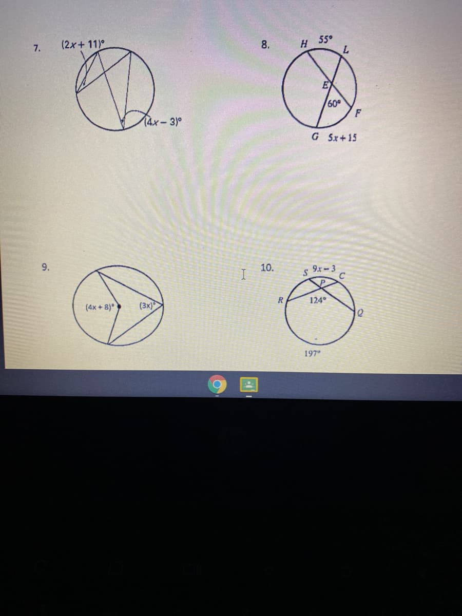 н 55°
7.
(2x+ 11)
8.
EX
60
14x-3)°
G 5x+15
9.
s 9x-3 C
10.
R
124
(4x + 8)°
(3x)
197
