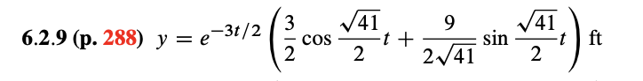 41
-t +
V41
sin
2
(зс
3
cos
2
6.2.9 (p. 288) y = e-3t/2
-t ft
2/41
