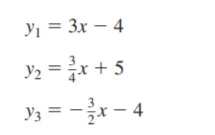 Yi = 3x – 4
Y2 = x + 5
Уз
Y3 =
- 4
