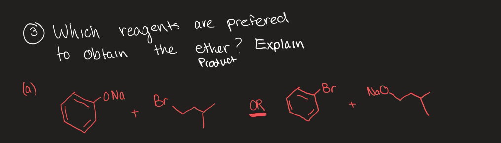 Which reagents
to obtain
are
prefered
ether? Explain
Product
the
la)
-ONa
Br
Br
NaO.
OR
