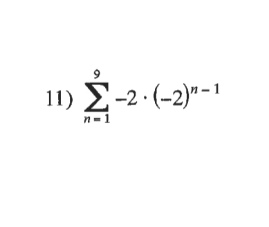 11 ) Σ-2(-2)" - 1
n=1
