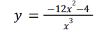 у y =
2
-12x5-4
3
x