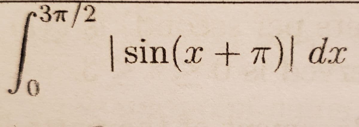 3n/2
|sin(x+7)| dx
