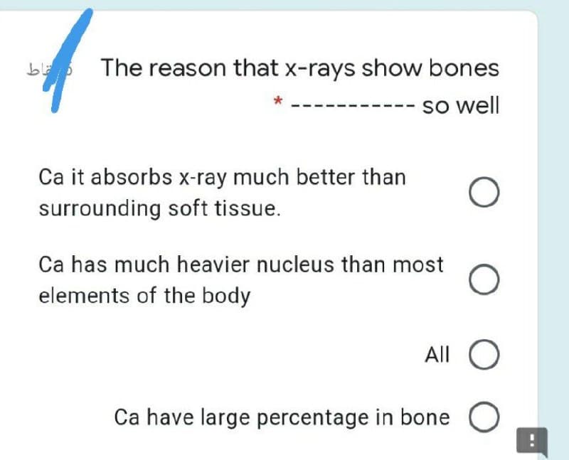 The reason that x-rays show bones
so well
Ca it absorbs x-ray much better than
surrounding soft tissue.
Ca has much heavier nucleus than most
elements of the body
All O
Ca have large percentage in bone
