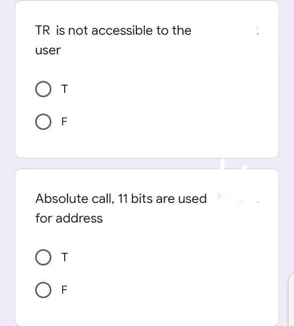 TR is not accessible to the
user
От
OF
Absolute call, 11 bits are used
for address
От
OF