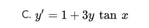 C. y = 1+3y tan x
