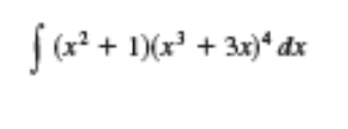f (x² + 1)(x³ + 3x)² dx