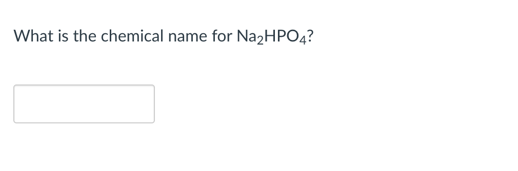 What is the chemical name for Na₂HPO4?