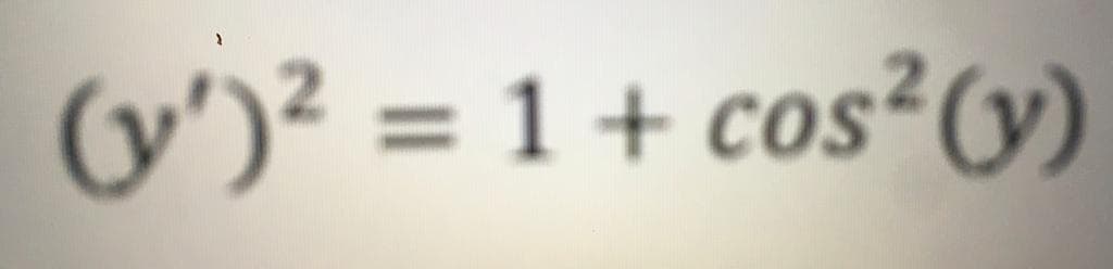 (y')² = 1 + cos²v)
