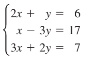 2x + y = 6
х — Зу 3D 17
(3x + 2y =
