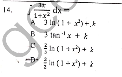 3x
dx =
1+x2
14.
A 3 In ( 1 + x*) +, k
B 3 tan ' x + k
를 In (1 + x) + k
글 In (1 + x7) + k
